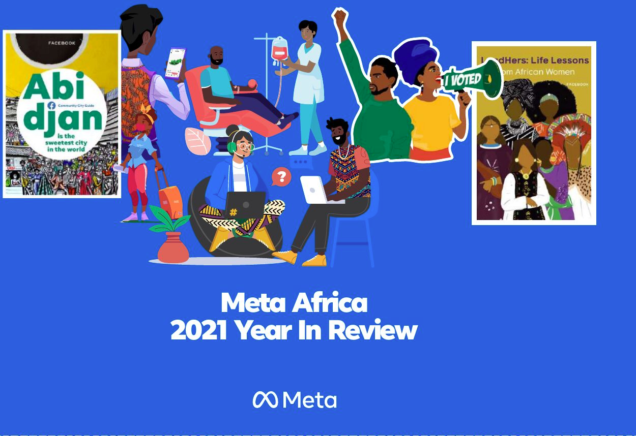 Africa Year in Review, Meta highlights 2021 milestones