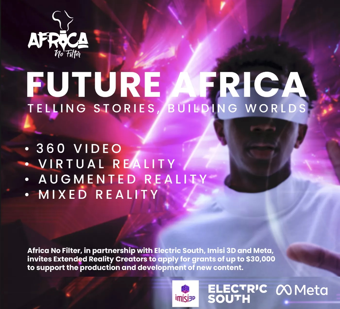 Extended Reality Creators get $30K Africa No Filter and Meta Grant