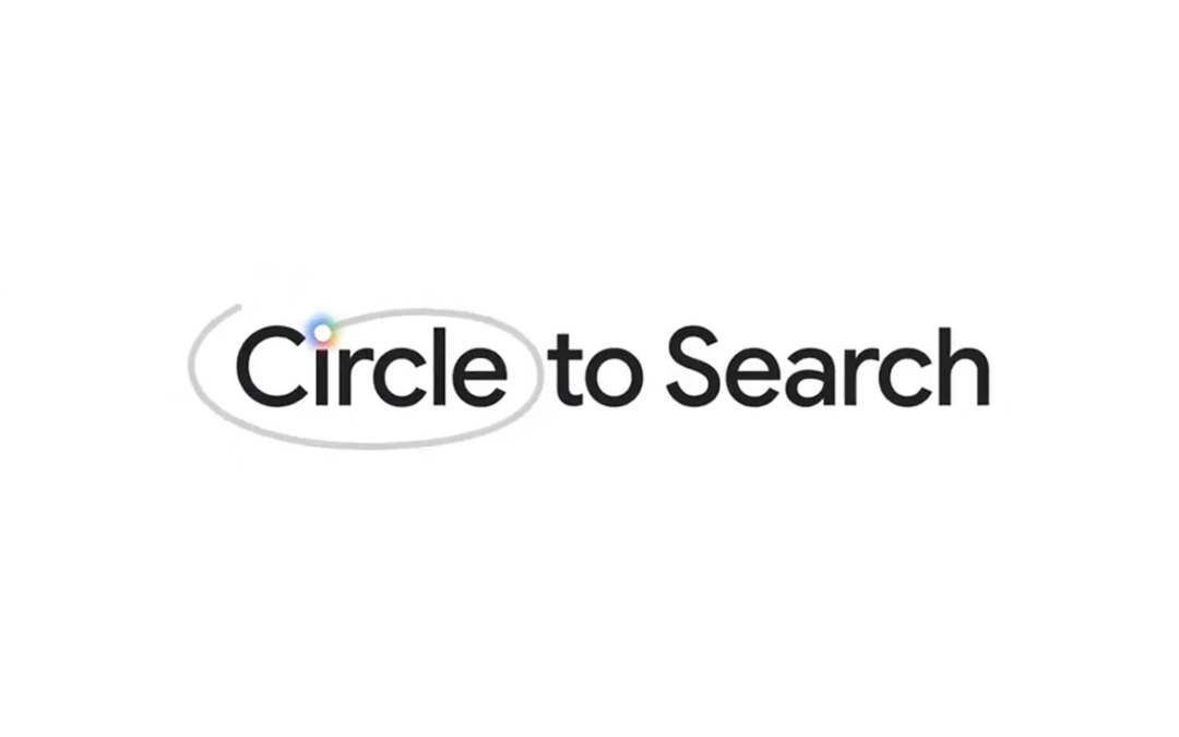 What is Google Circle to Search?